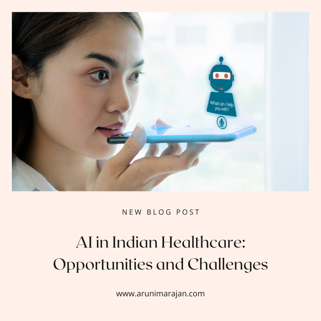 AI In Indian Healthcare: Opportunities And Challenges | Arunima Rajan